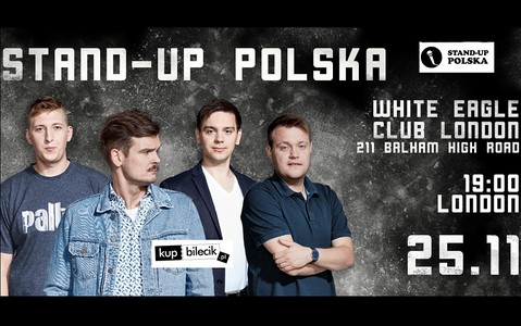 Stand-up Polska w Londynie 25 listopada