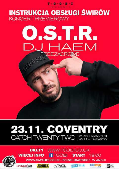 O.S.T.R w Coventry
