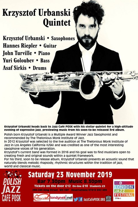 Krzysztof Urbanski Quintet w Jazz Cafe POSK