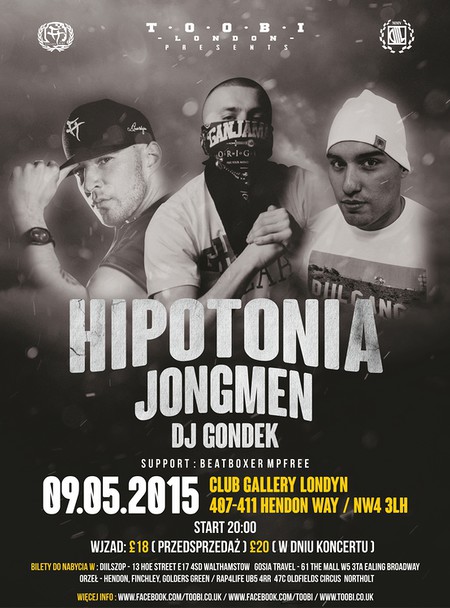 Hipotonia / Jongmen / DJ Gondek w Londynie