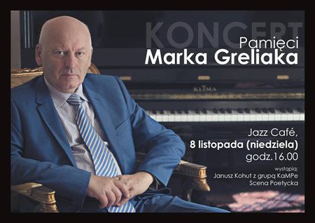 Koncert pamięci Marka Greliaka