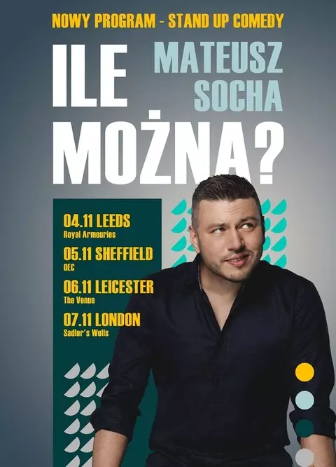 Polski stand up: Mateusz Socha w Leeds!