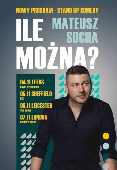 Polski stand up: Mateusz Socha w Leicester!