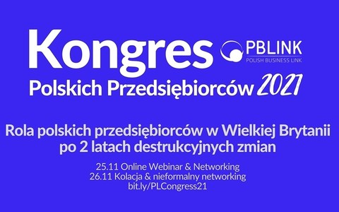 Kongres Polskich Przedsiębiorców w Wielkiej Brytanii 2021