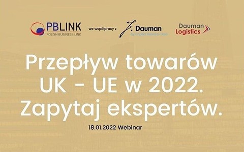 Przepływ towarów UK - UE w 2022. Zapytaj ekspertów!