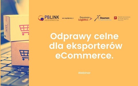 Webinar: Odprawy celne dla eksporterów eCommerce