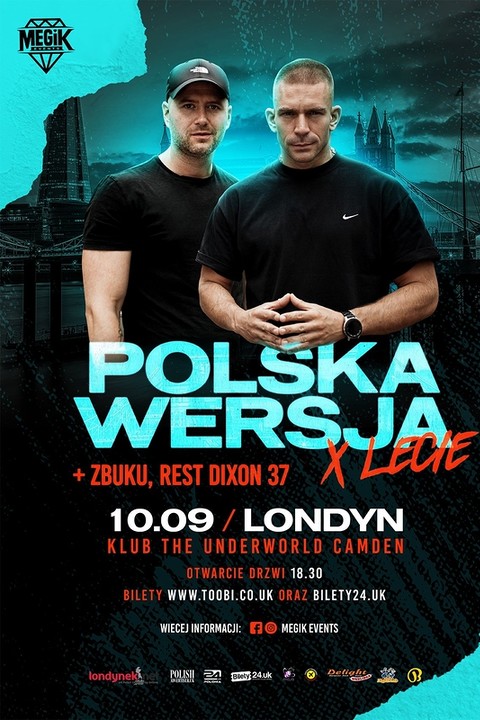 10-LECIE POLSKA WERSJA w Londynie