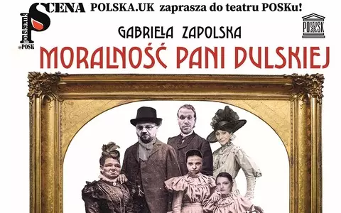 "Moralność pani Dulskiej" powraca do Teatru POSK!