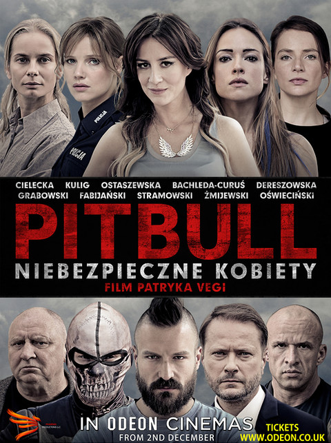 "Pitbull. Niebezpieczne kobiety" - w kinach Odeon w UK i Irlandii!