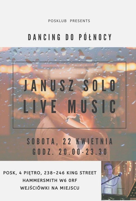 POSKlub zaprasza: Janusz Solo Live Music