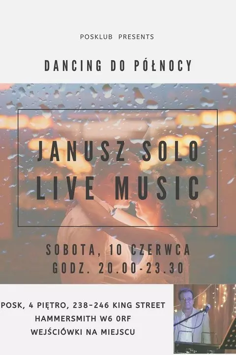 POSKlub zaprasza: Janusz Solo Live Music