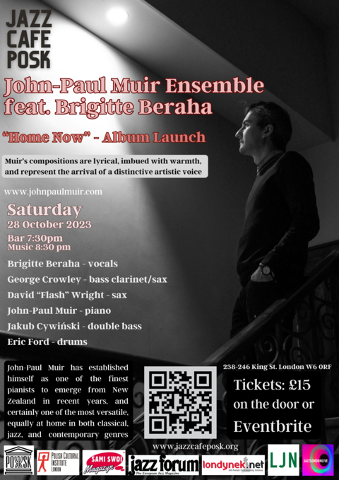 Jazz Café POSK zaprasza: John-Paul Muir Ensemble feat. Brigitte Beraha: Home Now