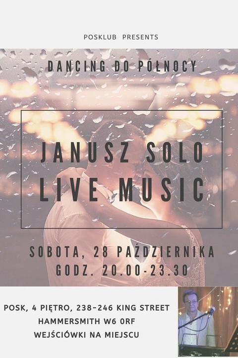 POSKlub zaprasza: Janusz Solo Live Music