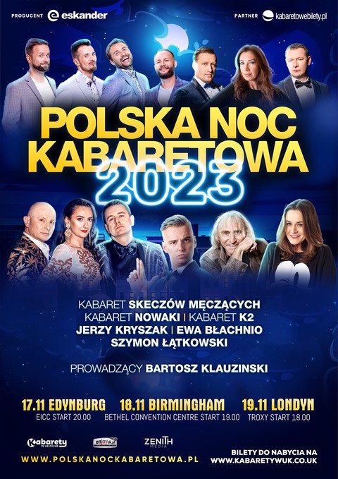 Polska Noc Kabaretowa 2023: Edynburg, Birmingham, Londyn!