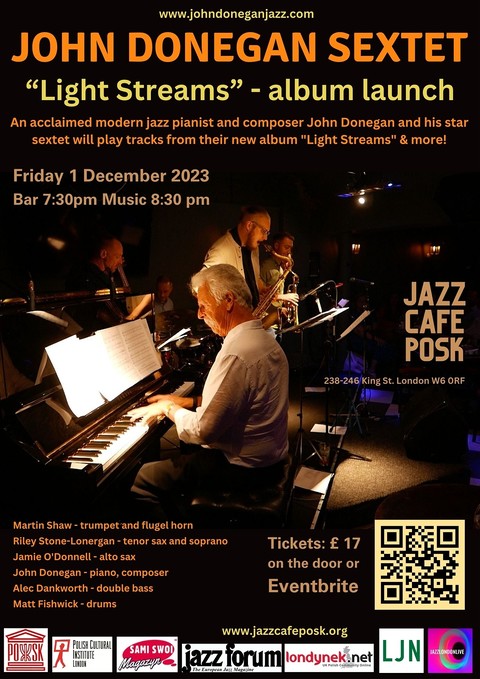 Jazz Café POSK zaprasza: John Donegan Sextet "Light Streams"