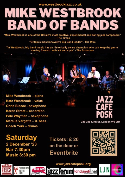 Jazz Café POSK zaprasza: Mike Westbrook Band of Bands