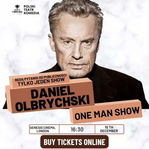 Daniel Olbrychski One Man Show w Londynie!