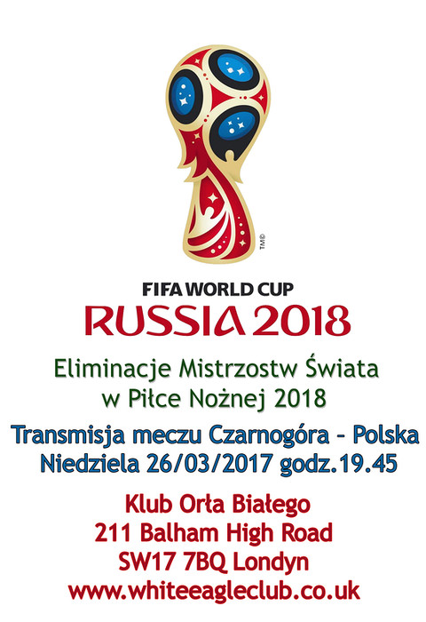 Mecz Czarnogóra - Polska Fifa World Cup @Balham