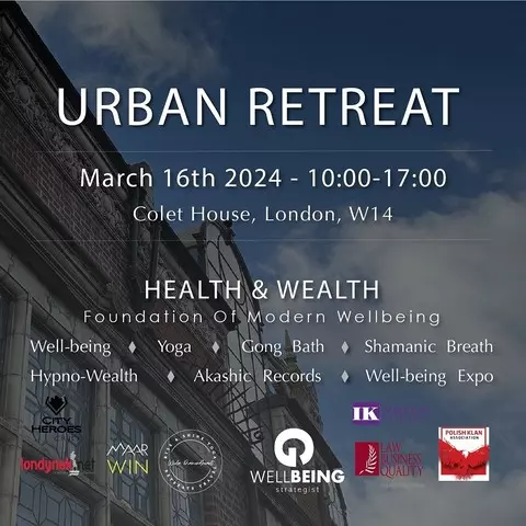 WORKSHOP: Urban Retreat. Health & Wealth