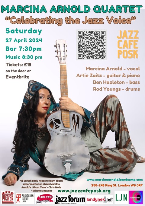 Jazz Café POSK: Marcina Arnold Quartet: Celebrating the Jazz Voice!