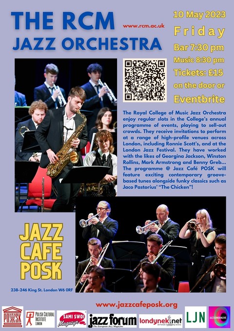 Jazz Café POSK: The Royal College of Music Jazz Orchestra