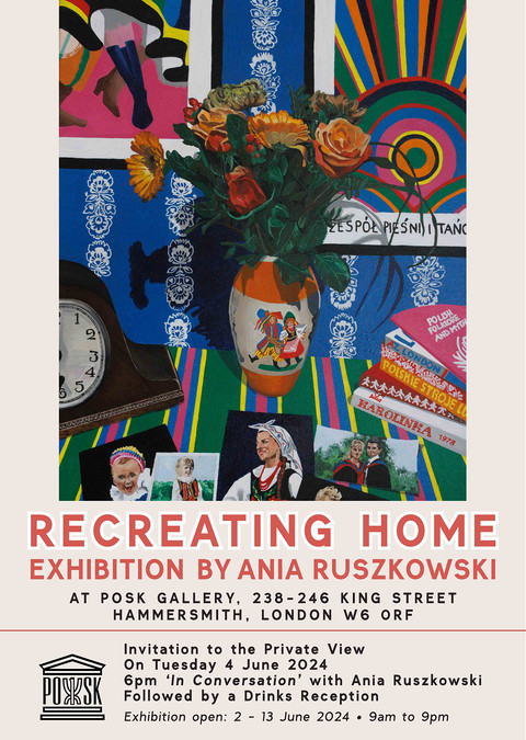 Wystawa w Galerii POSK: Recreating Home/ Odtworzenie domu Ani Ruszkowski