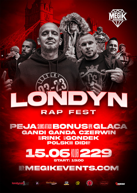 Londyn Rap Fest: Peja Slums Attack, Glaca, Bonus RPK i inni