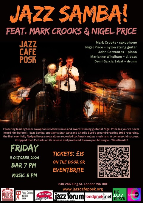 Jazz Samba Quintet feat. Mark Crooks and Nigel Price!