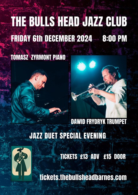 Polish jazz duet: Tomasz Zyrmont & Dawid Frydryk w Bulls Head Jazz Club