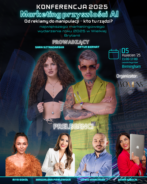 Konferencja: FOLLOW ME #2 Marketing przyszłości AI w Birmingham