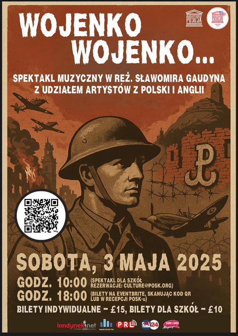 "Wojenko, wojenko..." - spektakl muzyczny z udziałem artystów z Polski i Anglii