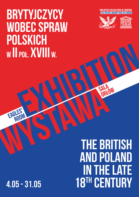 Wystawa w POSKu: Brytyjczycy wobec spraw polskich w II poł. XVIII wieku