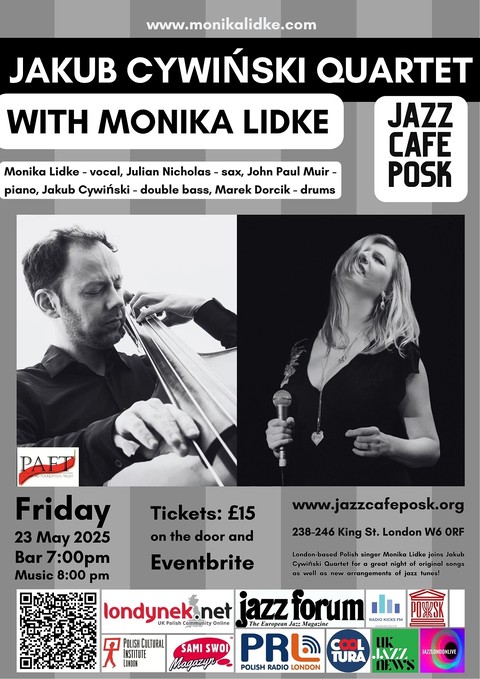 Jazz Café POSK zaprasza: Jakub Cywiński Quartet with Monika Lidke!