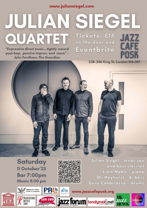 Jazz Café POSK zaprasza: Julian Siegel Quartet