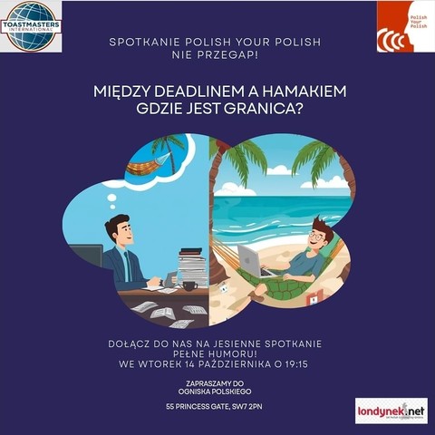 Polish Your Polish: Między deadlinem a hamakiem 