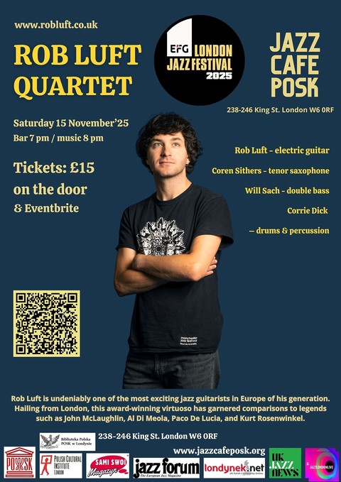 Jazz Café POSK zaprasza: Rob Luft Quartet 