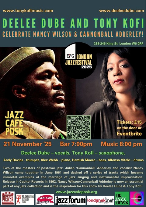 Jazz Café POSK zaprasza: Deelee Dube & Tony Kofi 