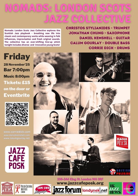 Jazz Café POSK zaprasza: Nomads, czyli London Scots Jazz Collective!