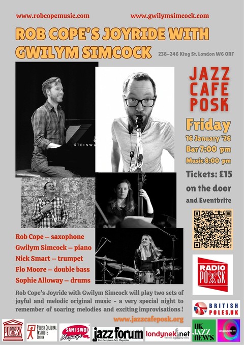 Jazz Café POSK zaprasza: Rob Cope's Joyride with Gwilym Simcock