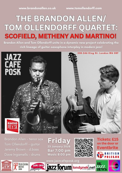 Jazz Café POSK zaprasza: The Brandon Allen/Tom Ollendorff Quartet