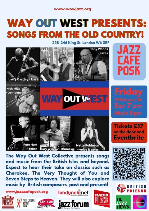 Way Out West w Jazz Café POSK – jazzowa podróż 27 lutego!