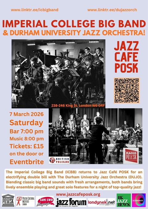 Jazz Café POSK zaprasza: Imperial College Big Band & Durham University Jazz Orchestra