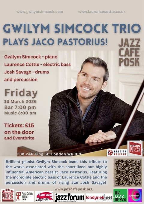 Jazz Cafe POSK zaprasza: Gwilym Simcock Trio