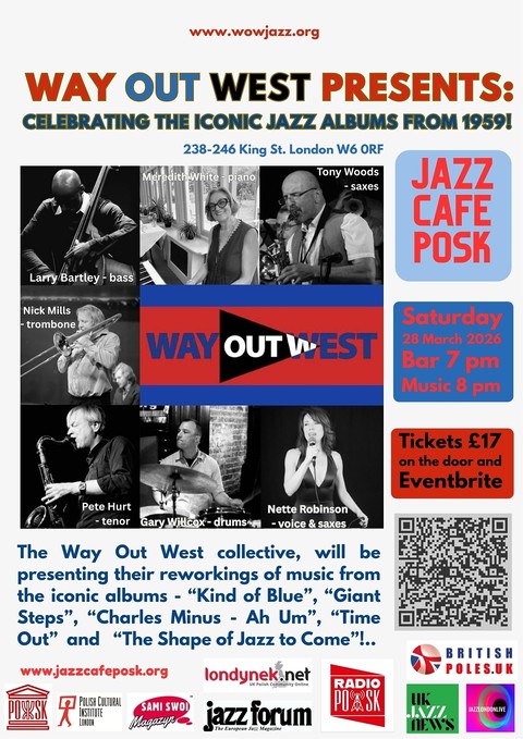 Jazz Café POSK zaprasza: Way Out West
