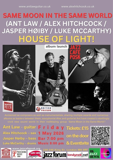 Jazz Café POSK zaprasza: Same Moon in the Same World