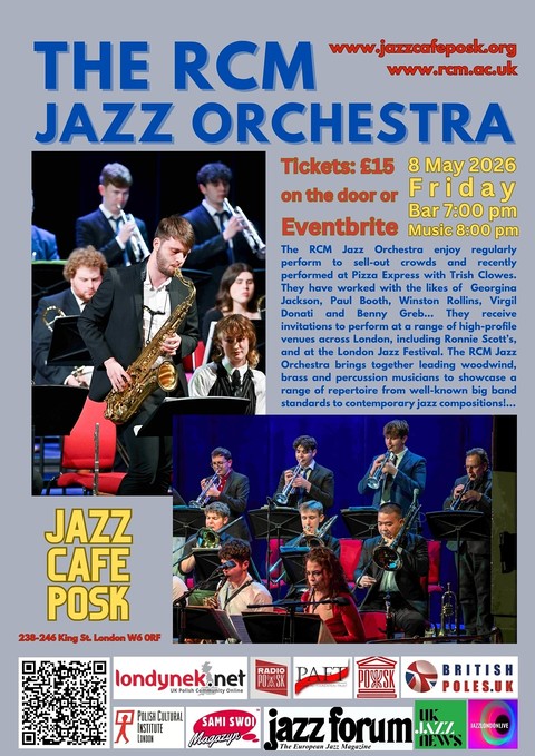 Jazz Cafe POSK zaprasza: The Royal College of Music Jazz Orchestra