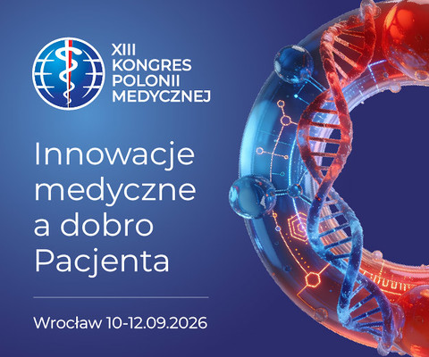 XIII Kongres Polonii Medycznej we Wrocławiu