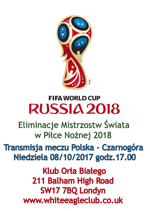 Mecz Polska - Czarnogóra Fifa World Cup @Balham 