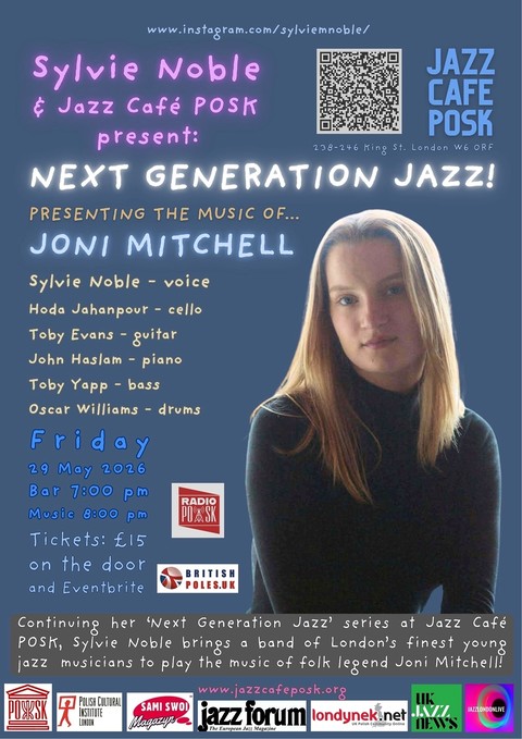 Jazz Café POSK zaprasza: Sylvie Noble i Jazz Nowej Generacji!
