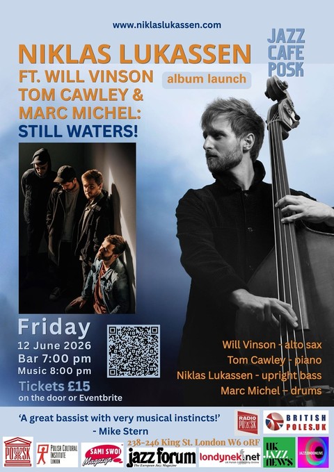 Jazz Café POSK zaprasza: Niklas Lukassen feat. Will Vinson, Tom Cawley & Marc Michel